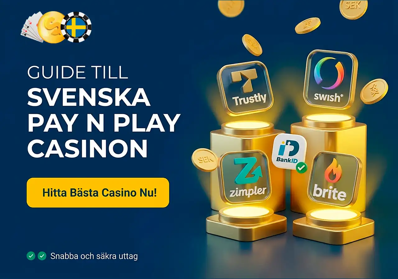 Betalningsmetoder for casino utan konto Trustly Swish Zimpler